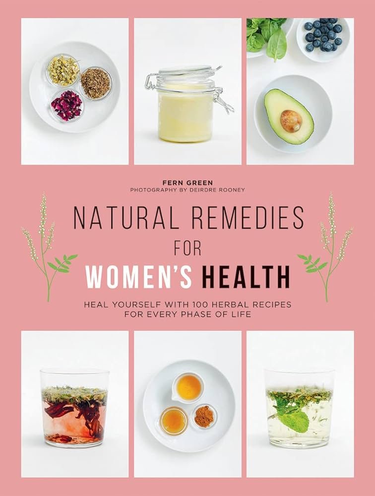 Natural Remedies for Women's Health